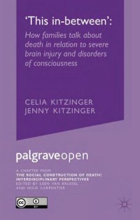 'This in-Between': How Families Talk About Death in Relation To Severe Brain injury and Disorders of Consciousness