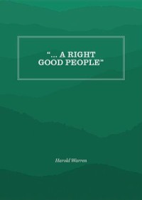 ... A Right Good People