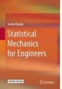 Statistical Mechanics for Engineers