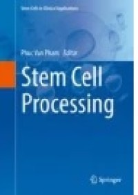 Stem Cell Processing