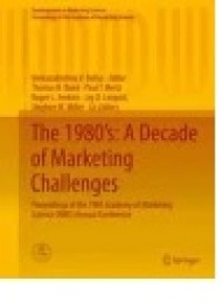 The 1980’s: A Decade of Marketing Challenges