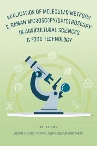 Application of Molecular Methods and Raman Microscopy