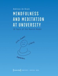 Mindfulness and Meditation at University