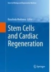 Stem Cells and Cardiac Regeneration