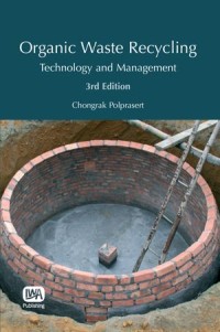 Organic Waste Recycling; Technology and Management - Third Edition