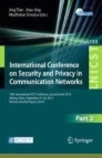 International Conference on Security and Privacy in Communication Networks: 10th International ICST Conference, SecureComm 2014, Beijing, China, September 24-26, 2014, Revised Selected Papers, Part II