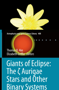 Giants of Eclipse: The Î¶ Aurigae Stars and Other Binary Systems