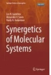 Synergetics of Molecular Systems