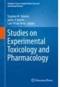 Studies on Experimental Toxicology and Pharmacology