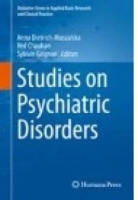 Studies on Psychiatric Disorders