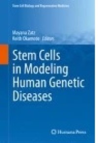 Stem Cells in Modeling Human Genetic Diseases