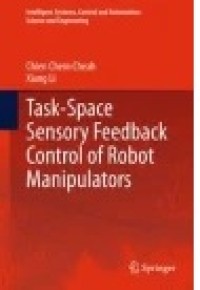 Task-Space Sensory Feedback Control of Robot Manipulators