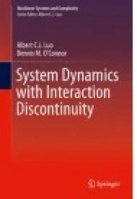 System Dynamics with Interaction Discontinuity