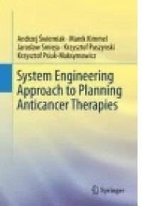 System Engineering Approach to Planning Anticancer Therapies