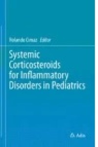 Systemic Corticosteroids for Inflammatory Disorders in Pediatrics