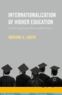 Internationalization of Higher Education An Analysis through Spatial, Network, and Mobilities Theories