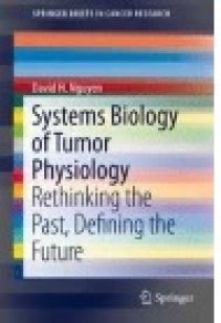 Systems Biology of Tumor Physiology