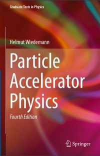 Particle Accelerator Physics