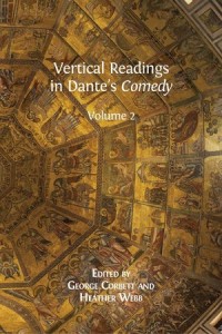 Vertical Readings in Dante's 'Comedy': Volume 2