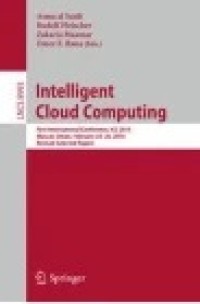 Intelligent Cloud Computing: First International Conference, ICC 2014, Muscat, Oman, February 24-26, 2014, Revised Selected Papers