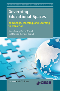 Governing Educational Spaces: Knowledge, Teaching, and Learning in Transition