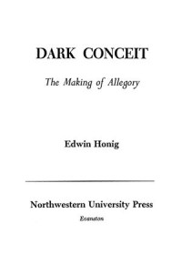 Dark Conceit: The Making of Allegory