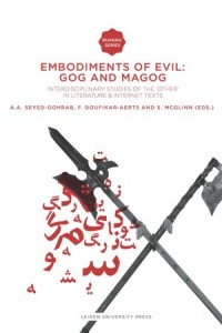 Embodiments of Evil : Gog and Magog : interdisciplinary Studies of The 