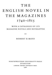 The English Novel in the Magazines, 1740-1815