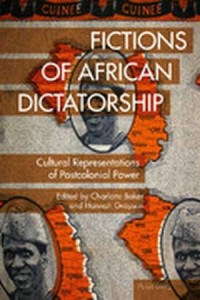 BOOK
2017

    
 0

Fictions of African Dictatorship: Postcolonial Power Across Genres