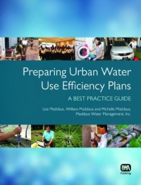 Preparing Urban Water Use Efficiency Plans