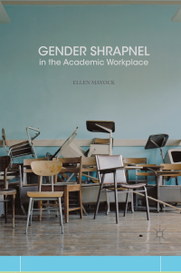 Gender Shrapnel in the Academic Workplace