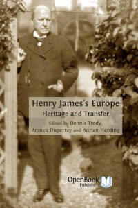 Henry James' Europe : Heritage and Transfer