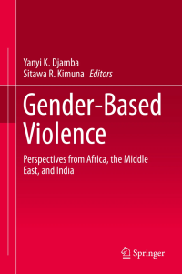 Gender-Based Violence: Perspectives from Africa, the Middle East, and India