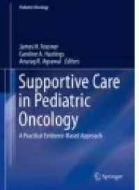 Supportive Care in Pediatric Oncology