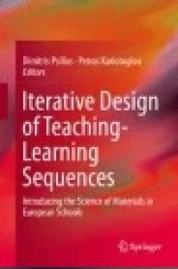 Iterative Design of Teaching-Learning Sequences: Introducing the Science of Materials in European Schools