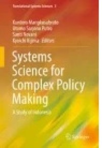 Systems Science for Complex Policy Making