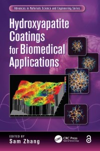 Hydroxyapatite Coatings for Biomedical Applications