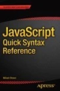 JavaScript Quick Syntax Reference