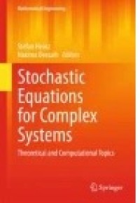 Stochastic Equations for Complex Systems