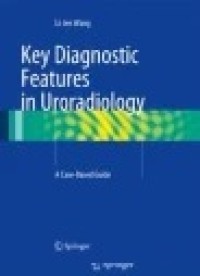 Key Diagnostic Features in Uroradiology: A Case-Based Guide