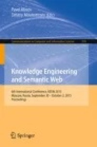 Knowledge Engineering and Semantic Web: 6th International Conference, KESW 2015, Moscow, Russia, September 30 - October 2, 2015, Proceedings