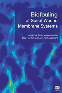 Biofouling of Spiral Wound Membrane Systems