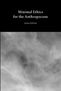 Minimal Ethics  for  the Anthropocene