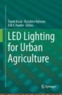 LED Lighting for Urban Agriculture