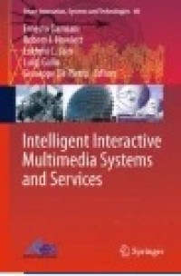 Intelligent Interactive Multimedia Systems and Services