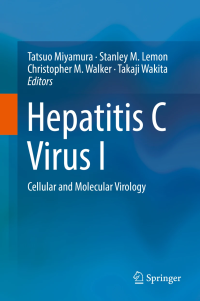 Hepatitis C Virus I: Cellular and Molecular Virology