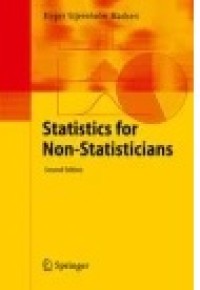 Statistics for Non-Statisticians