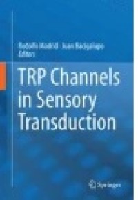 TRP Channels in Sensory Transduction