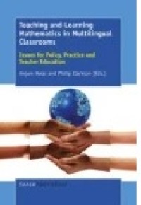 Teaching And Learning Mathematics In Multilingual Classrooms