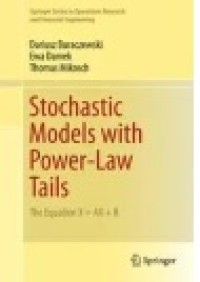 Stochastic Models with Power-Law Tails